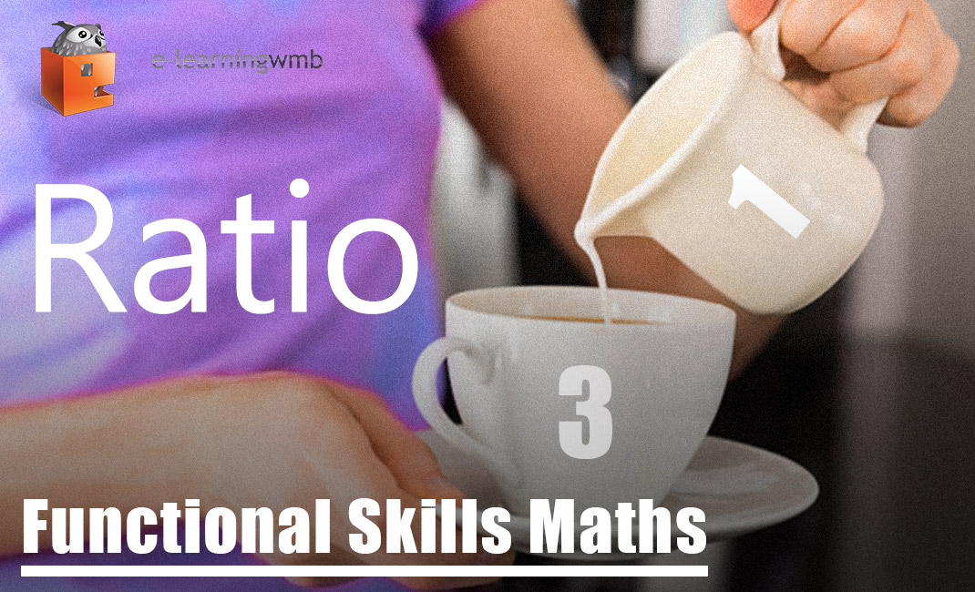 Functional Skills Maths Ratios e-Learning