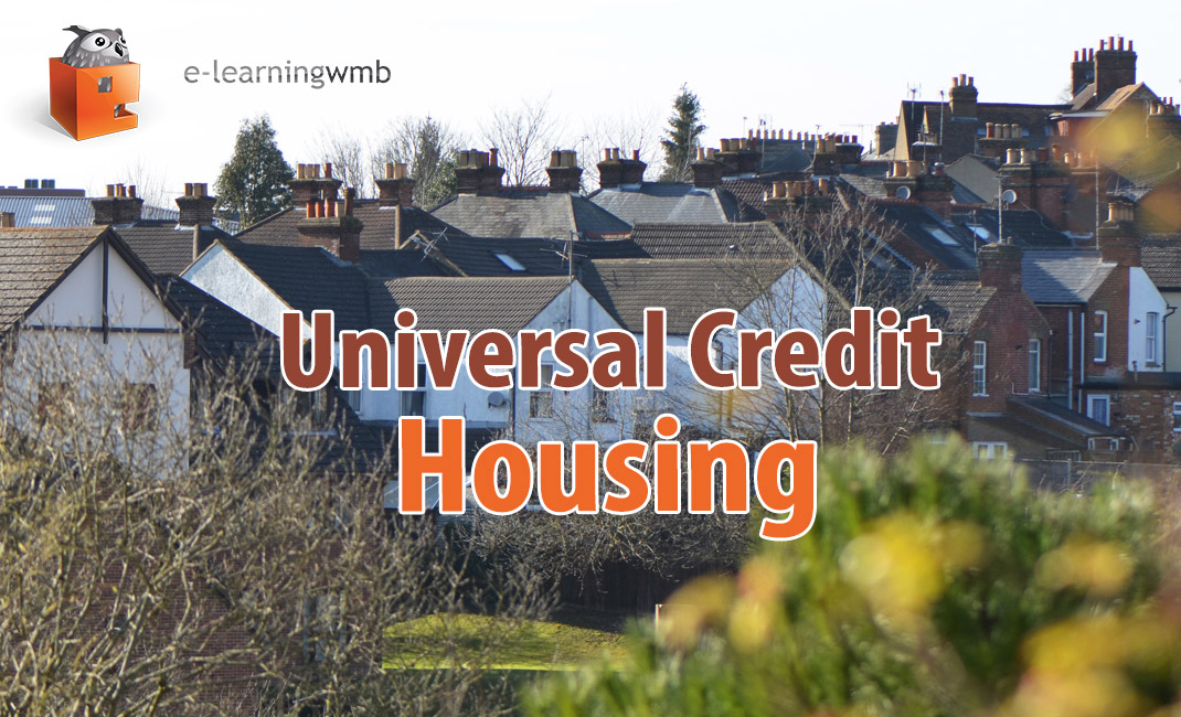 Universal Credit - Housing e-learning course launches