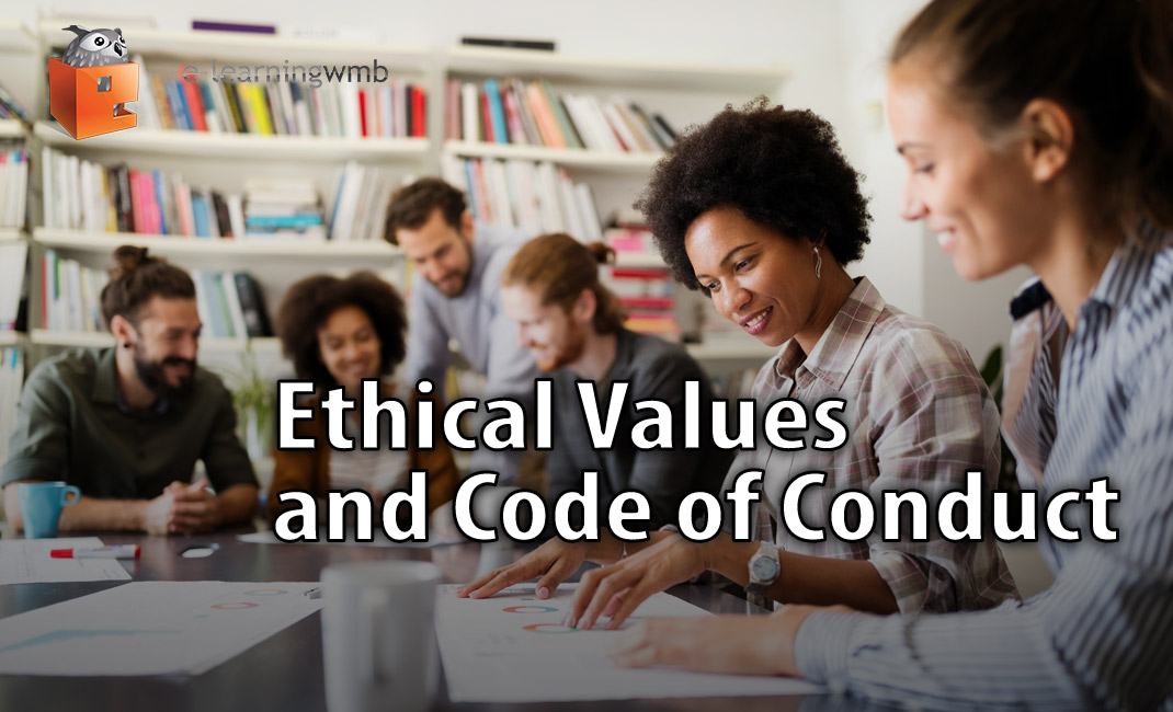 Ethical Values and Code of Conduct